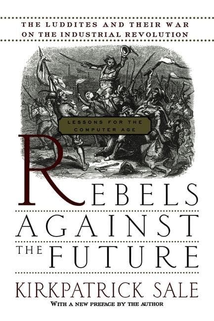 Rebels Against the Future