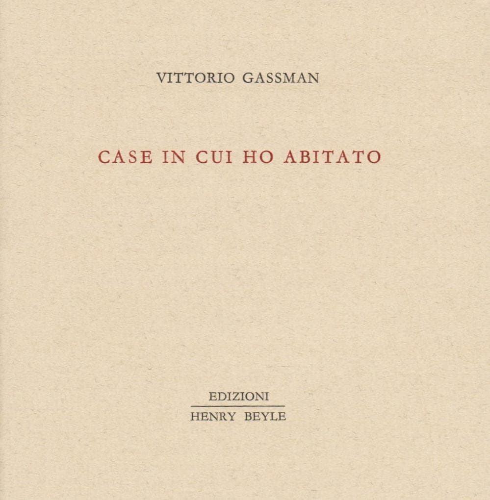 Case in cui ho abitato
