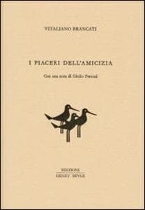 I piaceri dell'amicizia
