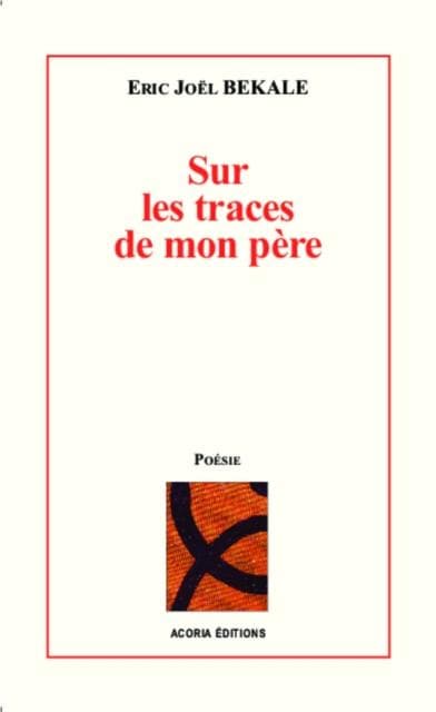 Sur les traces de mon pere