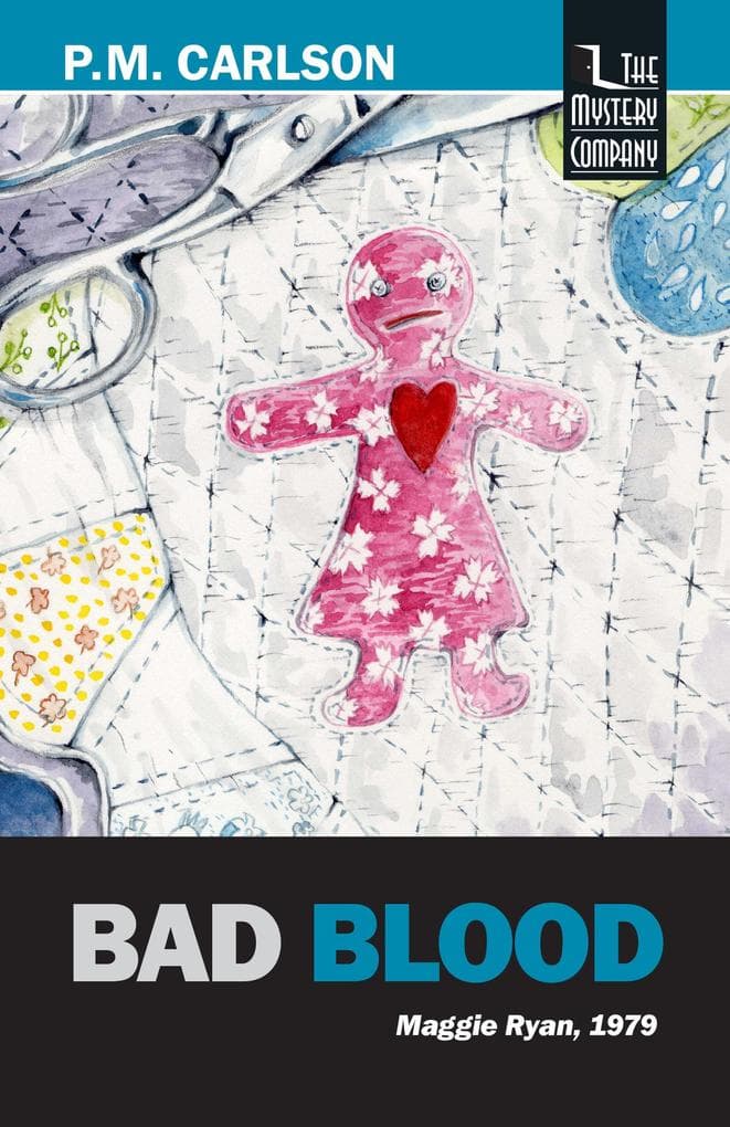 Bad Blood (Maggie Ryan, #8)