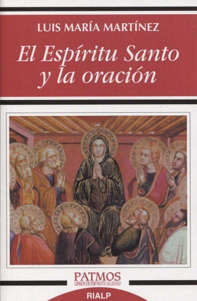 El Espíritu Santo y la oración