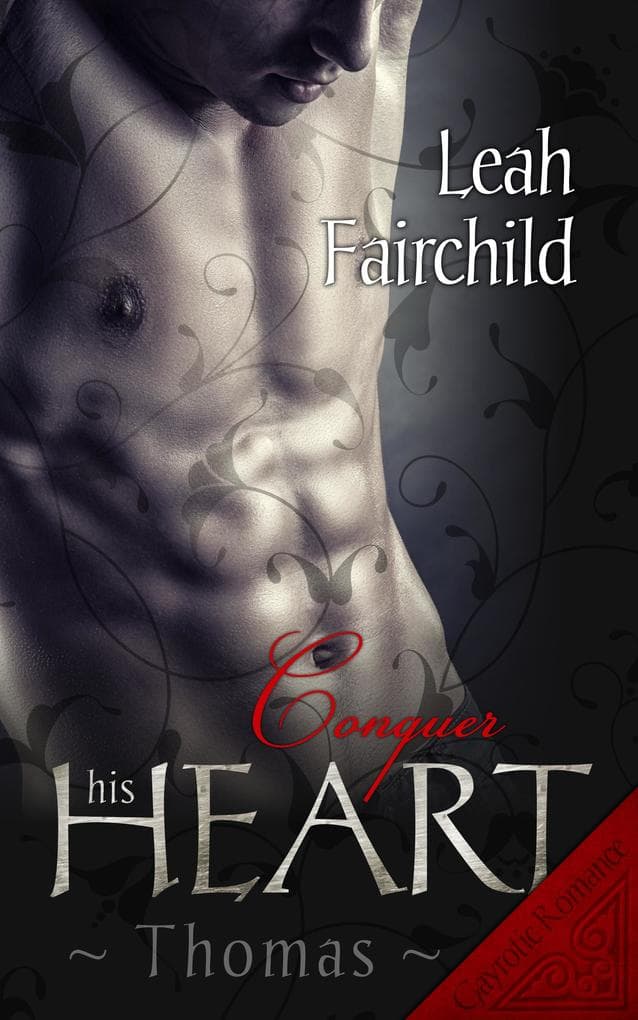 Conquer his Heart: Thomas