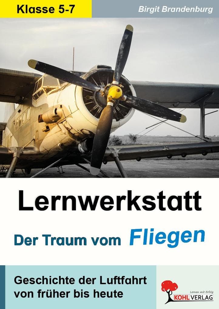 Lernwerkstatt Der Traum vom Fliegen