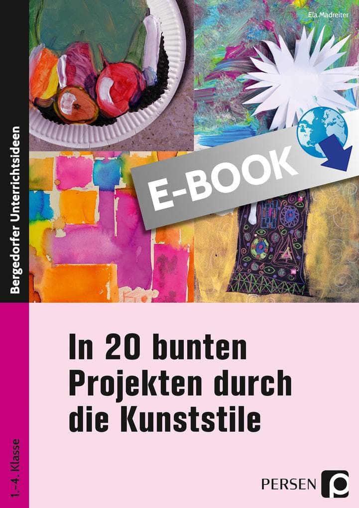 In 20 bunten Projekten durch die Kunststile