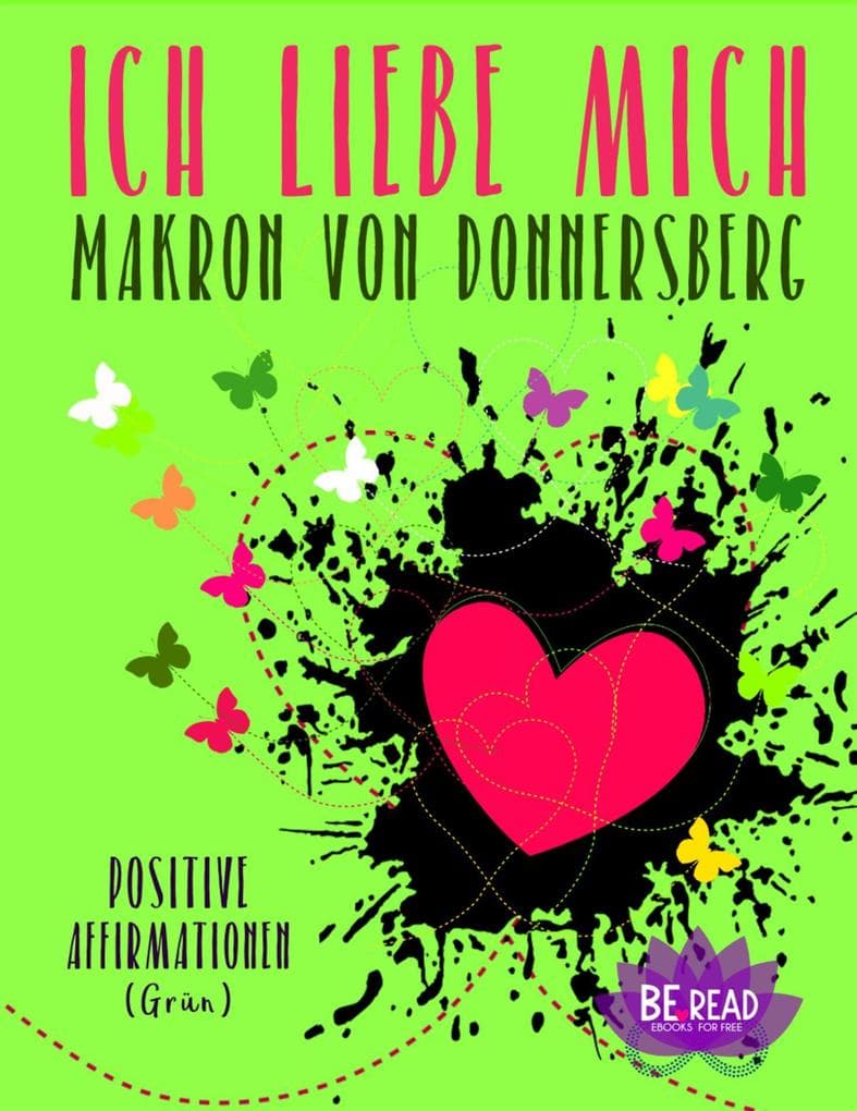 Ich liebe mich ... (Grün)