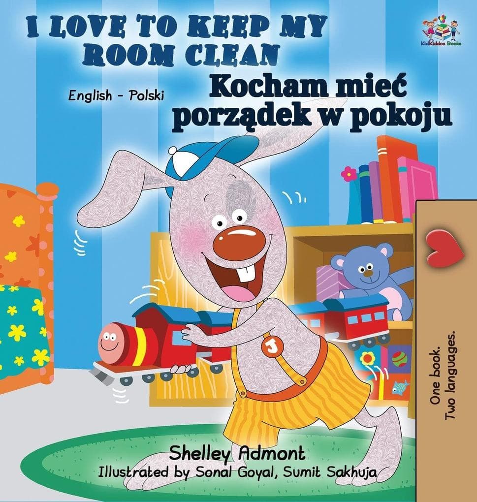 I Love to Keep My Room Clean (English Polish Children's Book)