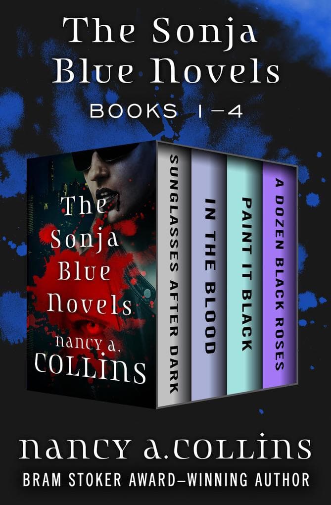 The Sonja Blue Novels Books 1-4