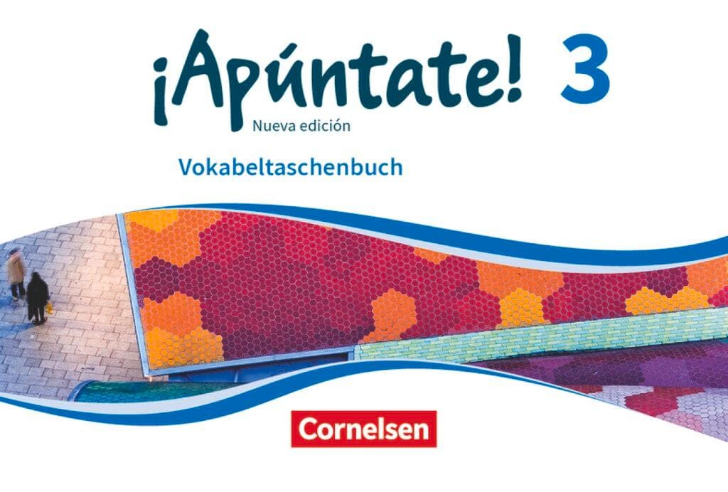 ¡Apúntate! - Nueva edición Band 3 - Vokabeltaschenbuch