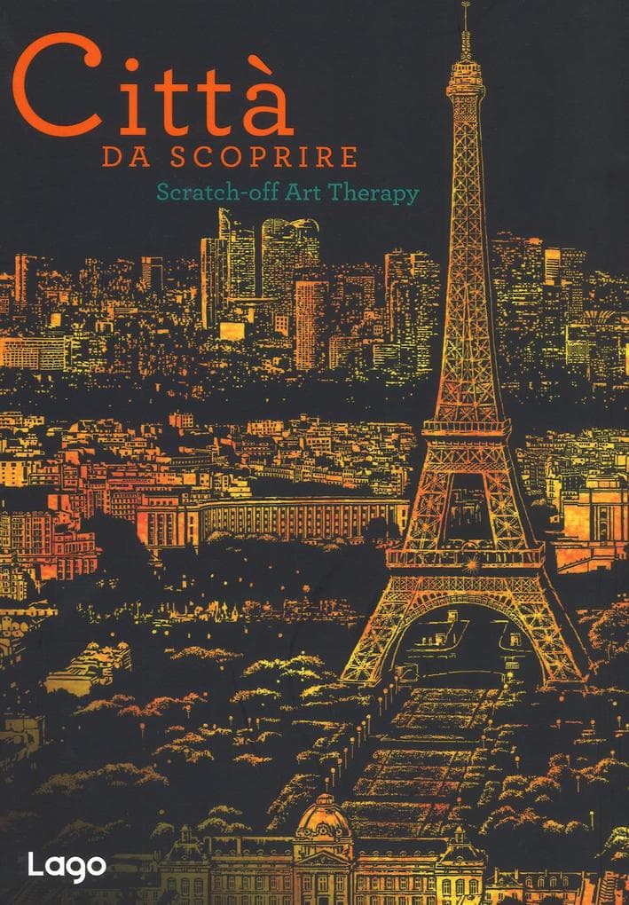 Città da scoprire. Scratch-off art therapy