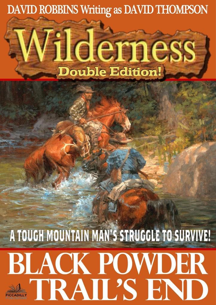 Wilderness Double Edition 11: Black Powder / Trail's End