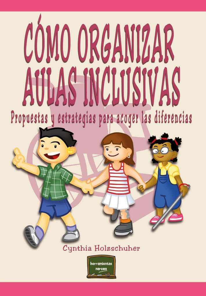 Cómo organizar aulas inclusivas