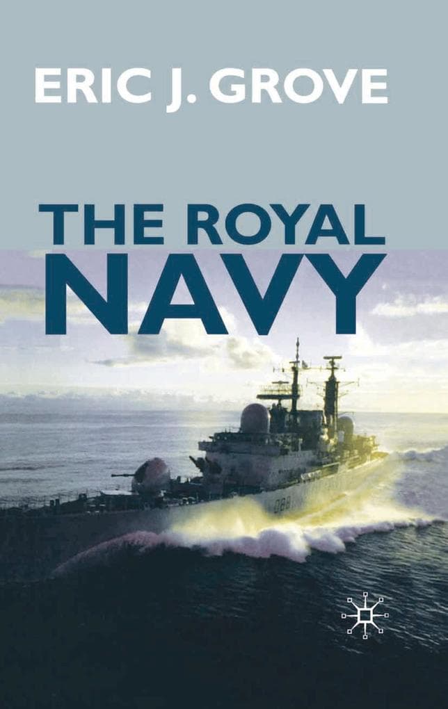 The Royal Navy Since 1815