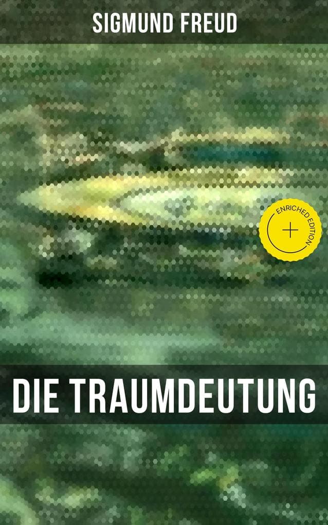 Sigmund Freud: Die Traumdeutung