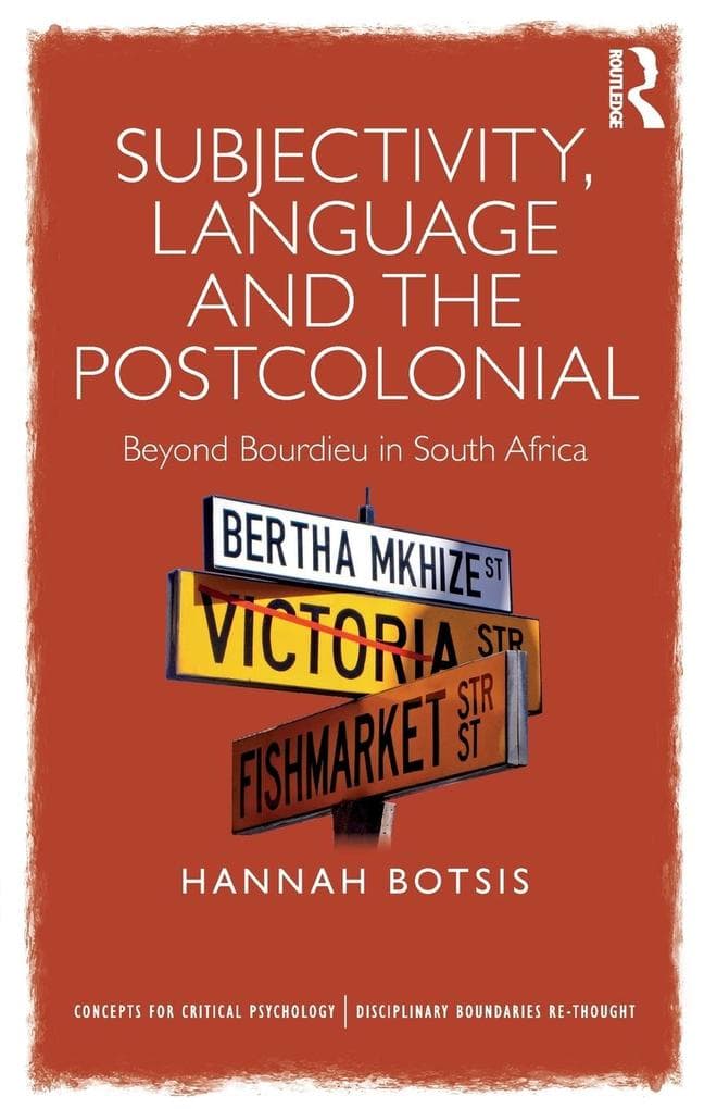 Subjectivity, Language and the Postcolonial