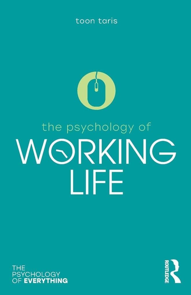 The Psychology of Working Life