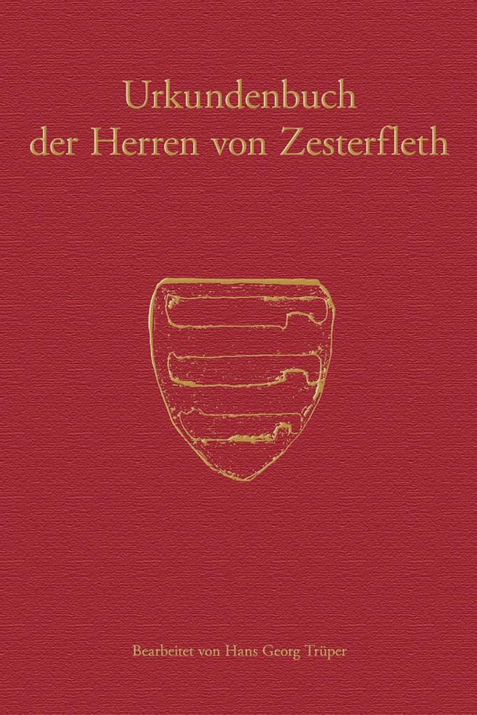 Urkundenbuch der Herren von Zesterfleth