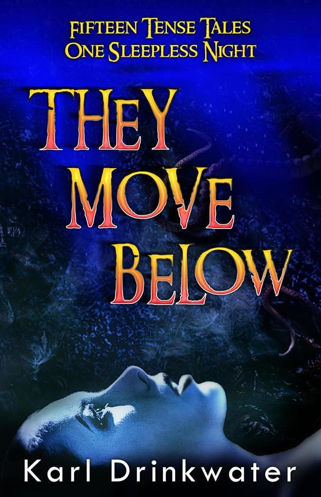 They Move Below (Standalone Suspense, #2)