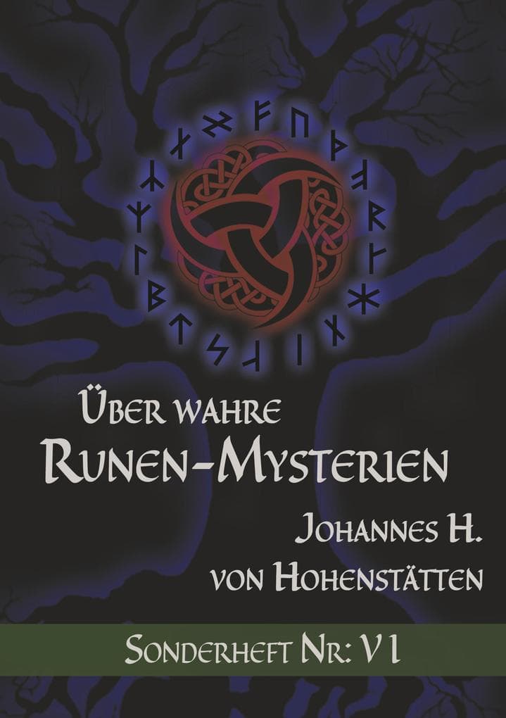 Über wahre Runen-Mysterien: VI