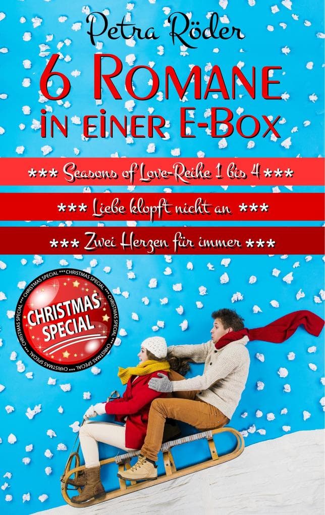 6 Romane in einer E-Box (Seasons of Love Reihe 1 bis 4 + Liebe klopft nicht an + Zwei Herzen für immer)