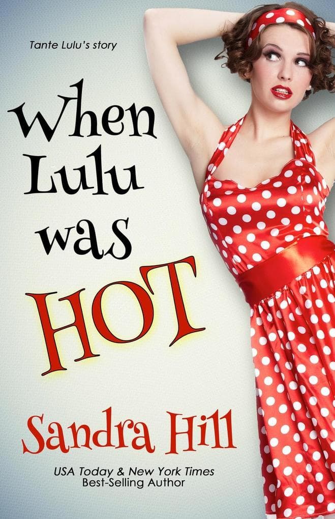 When Lulu was Hot (Cajun Series, #0)