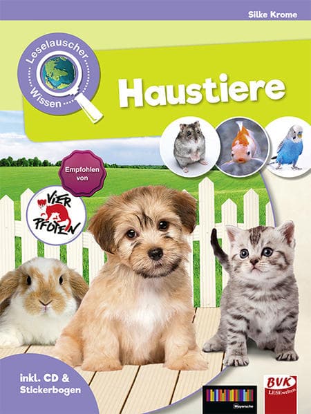 Leselauscher Wissen: Haustiere (inkl. CD und Stickerbogen)