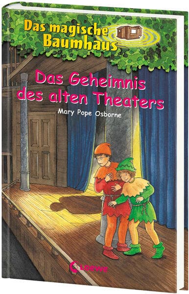 Das magische Baumhaus 23. Das Geheimnis des alten Theaters