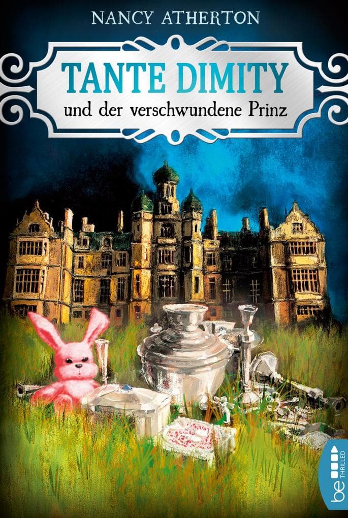 Tante Dimity und der verschwundene Prinz