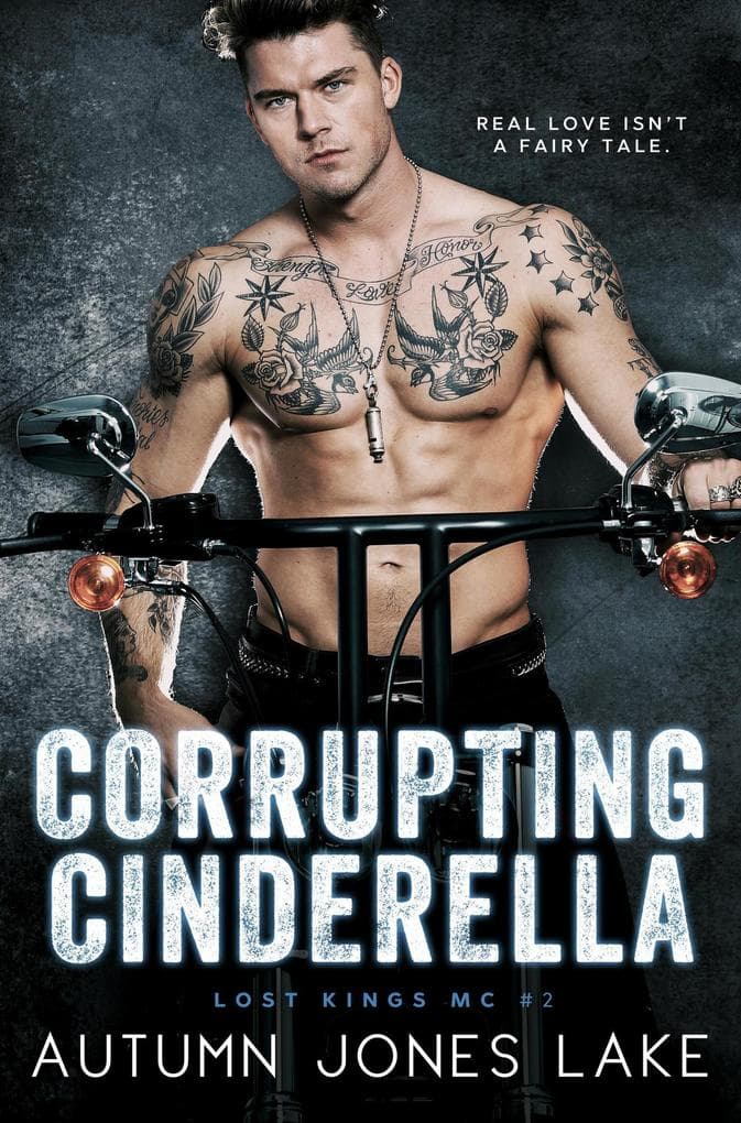 Corrupting Cinderella (Lost Kings MC #2)