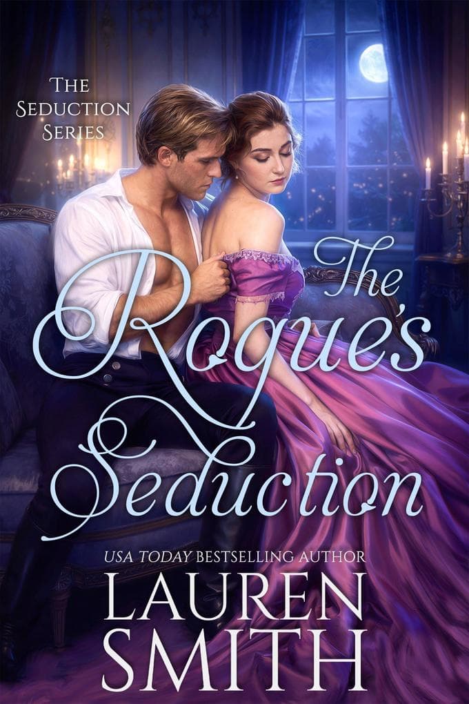 The Rogue's Seduction (The Seduction Series, #3)