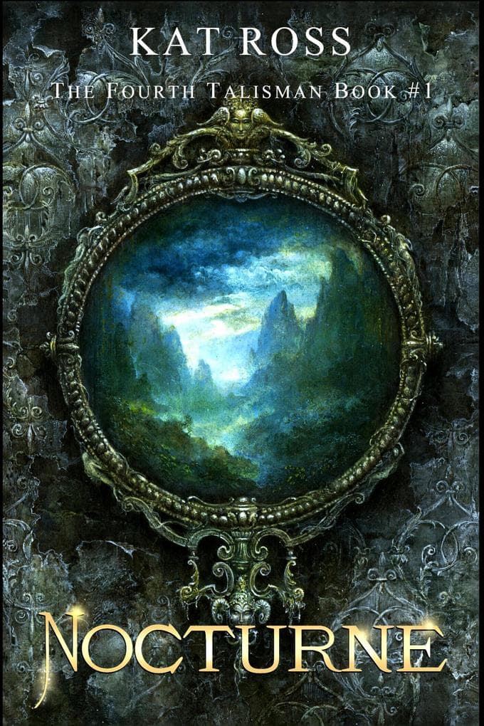Nocturne (The Fourth Talisman, #1)
