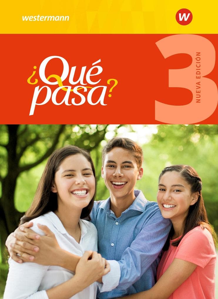 Qué pasa 3. Schulbuch Ausgabe 2016