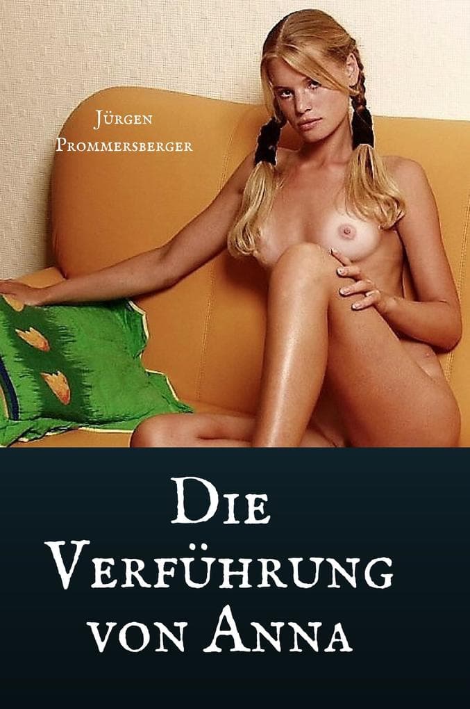 Die Verführung von Anna