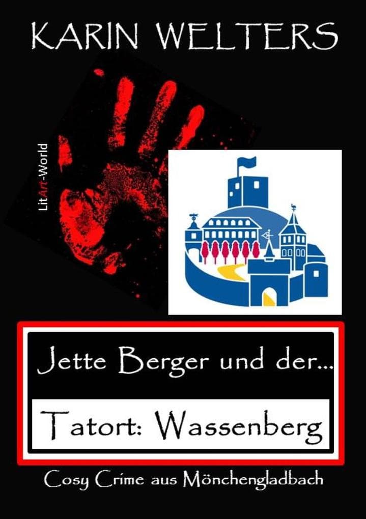Jette Berger und der Tatort: Wassenberg