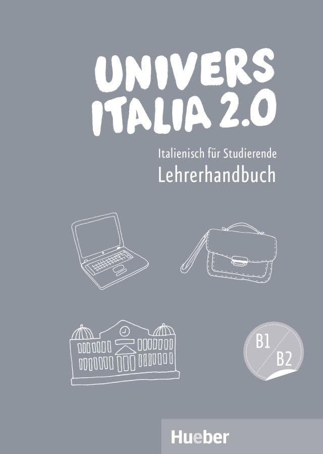 UniversItalia 2.0 B1/B2 - Lehrerhandbuch