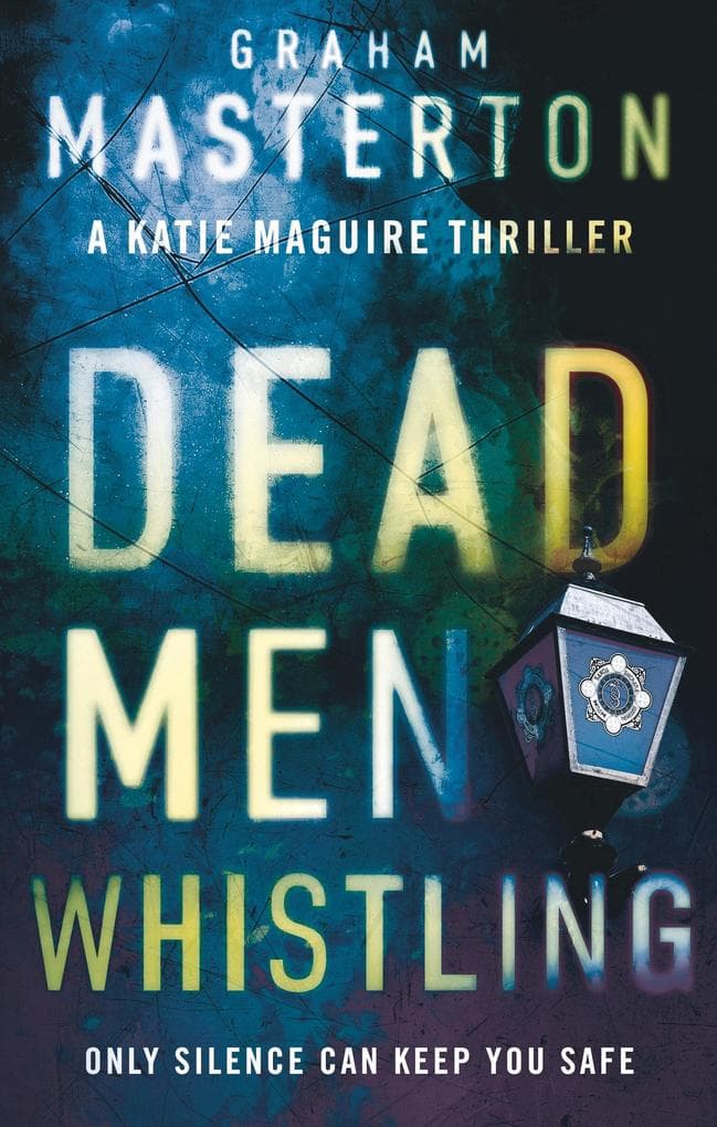 Dead Men Whistling: Volume 9