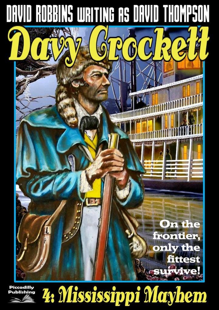 Davy Crockett 4: Mississippi Mayhem