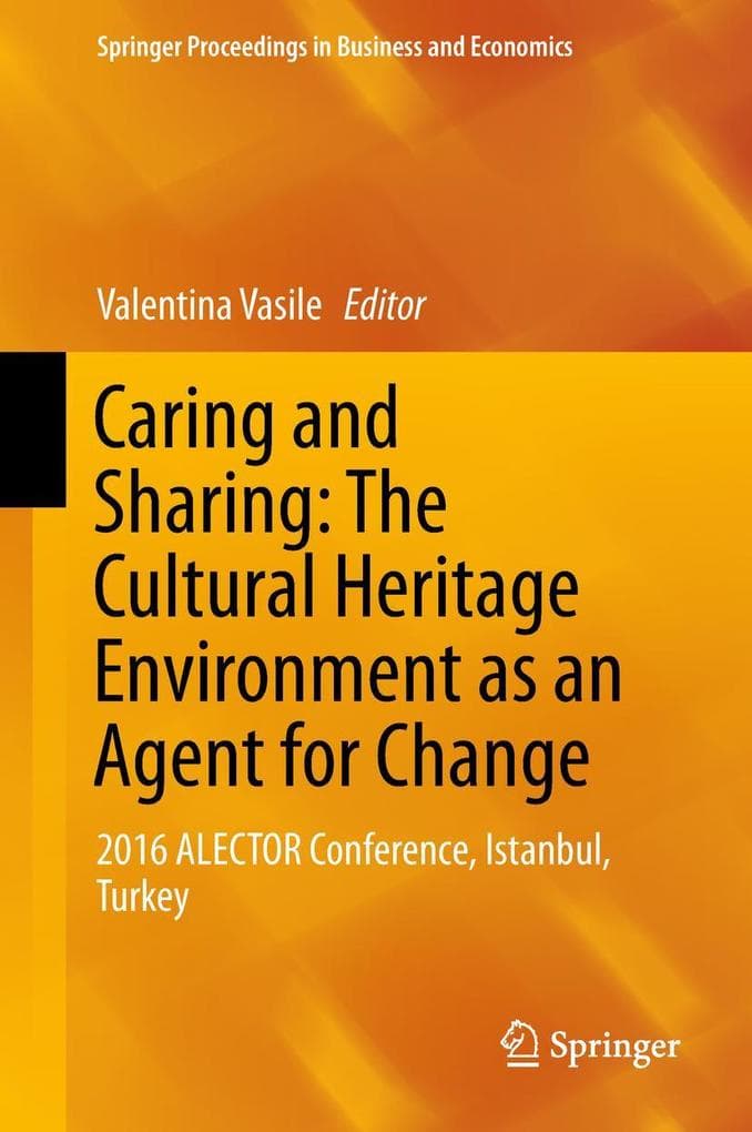 Caring and Sharing: The Cultural Heritage Environment as an Agent for Change