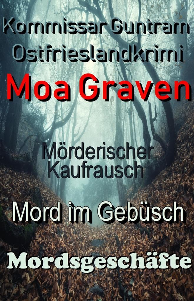 Kommissar Guntram Ostfrieslandkrimis - Sammelband 1