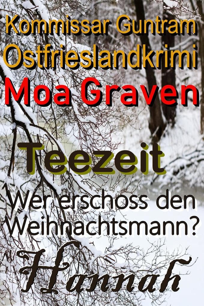 Kommissar Guntram Ostfrieslandkrimis - Sammelband 3