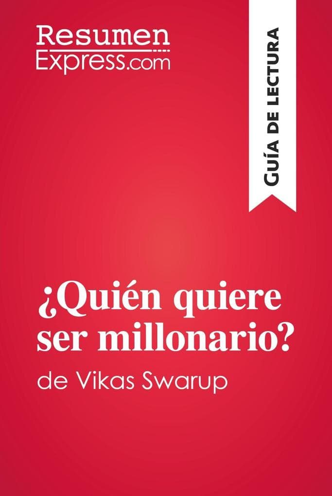 Quién quiere ser millonario?de Vikas Swarup (Guía de lectura)