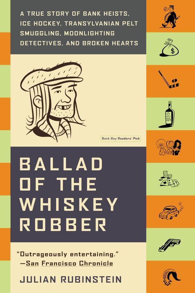 BALLAD OF THE WHISKEY ROBBER