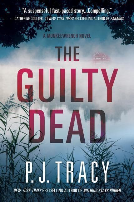 The Guilty Dead: A Monkeewrench Novel