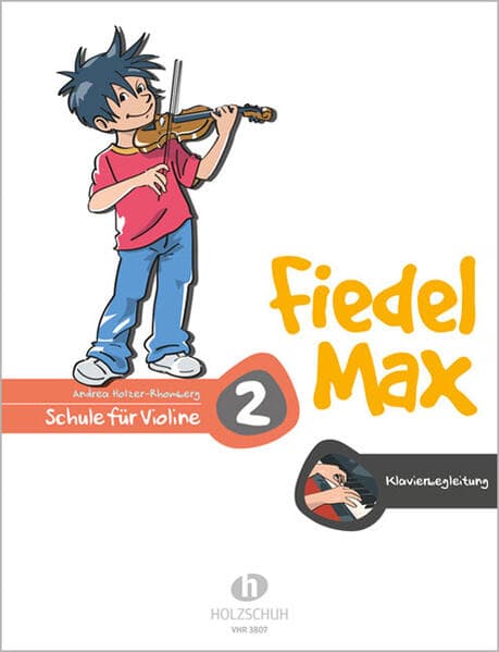 Fiedel-Max für Violine - Schule, Band 2. Klavierbegleitung