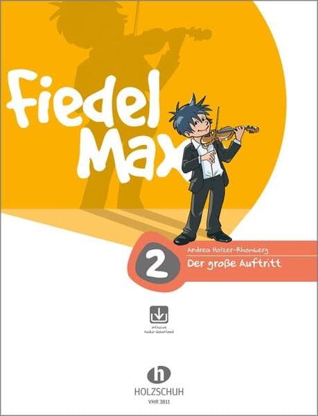 Fiedel-Max - Der große Auftritt, Band 2