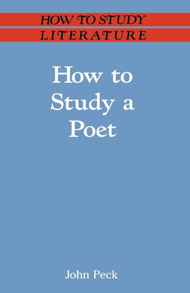 How to Study a Poet