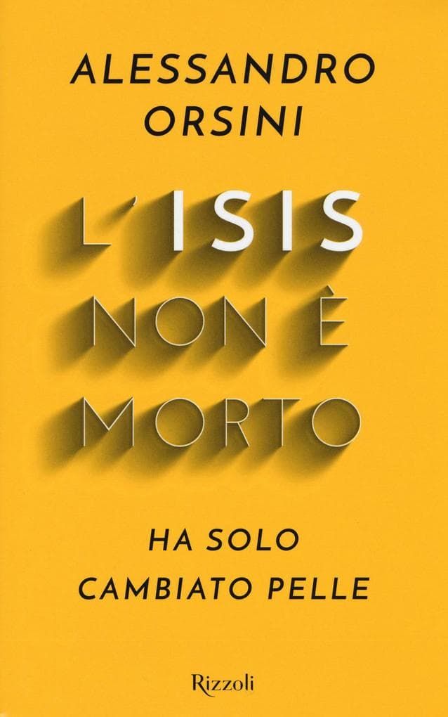 L' Isis non è morto. Ha solo cambiato pelle