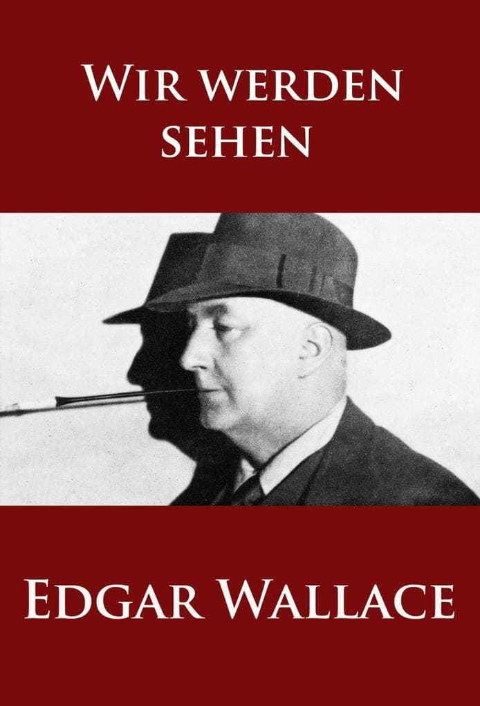 Wir werden sehen