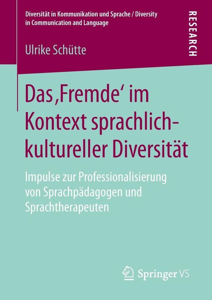 Das ,Fremde' im Kontext sprachlich-kultureller Diversität