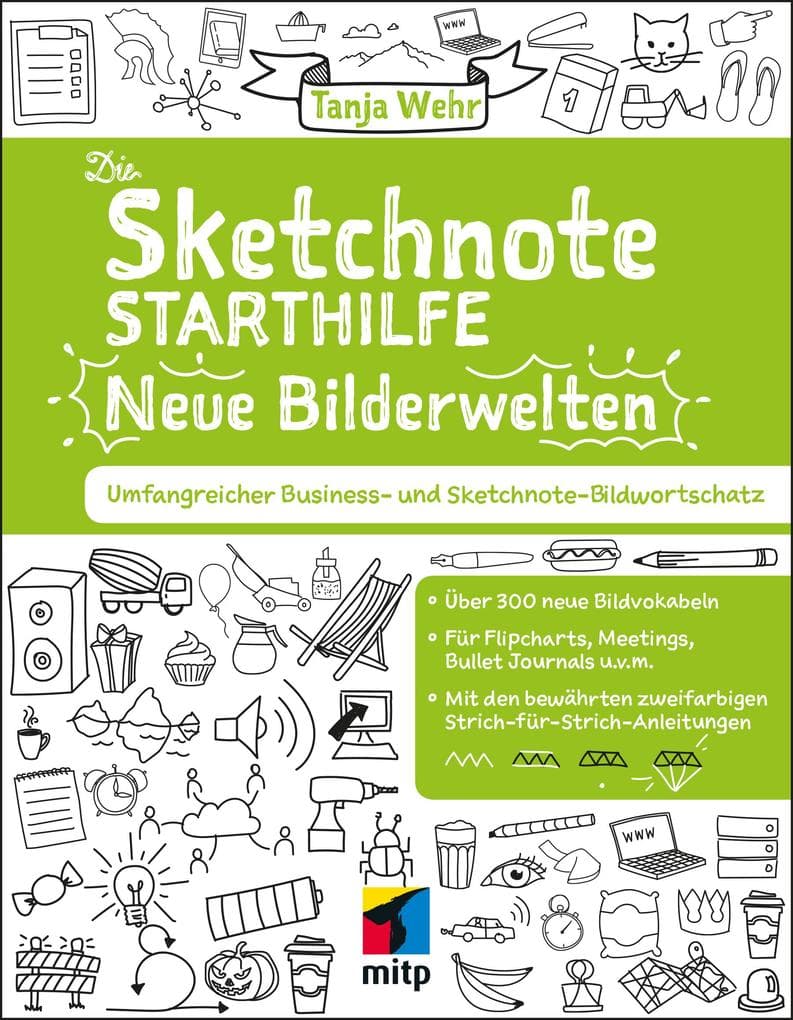 Die Sketchnote Starthilfe. Neue Bilderwelten